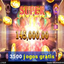 3500 jogos gratis